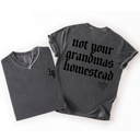 Not Your Grandma's Homestead Adult Tee | Laree Ranch