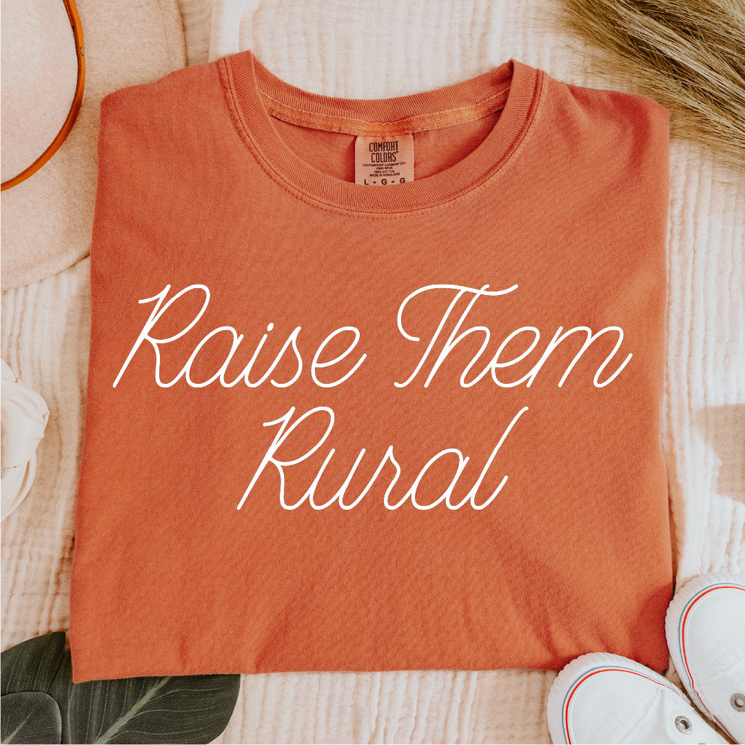 Script Raise Them Rural Tee | Laree Ranch