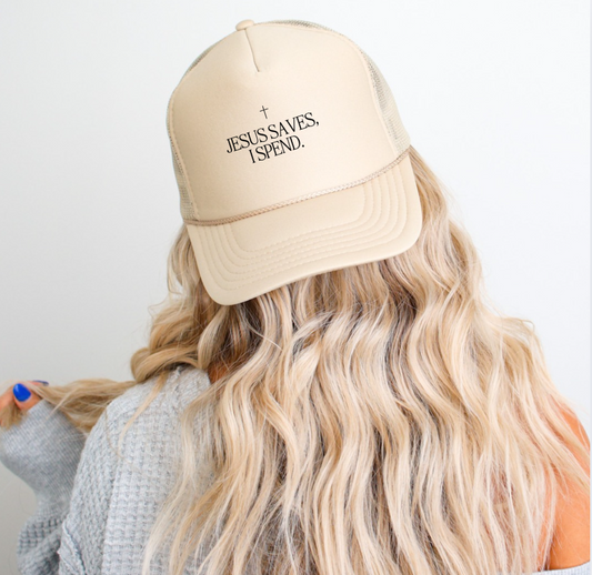 Jesus Saves, I Spend Trucker Hat