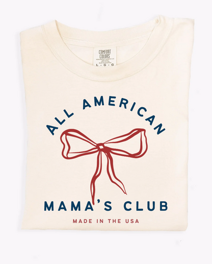 All American Mama's Club Tee