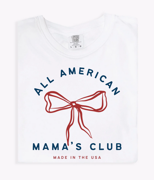All American Mama's Club Tee