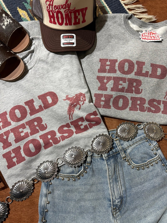 Hold Yer Horses Graphic Sweatshirt